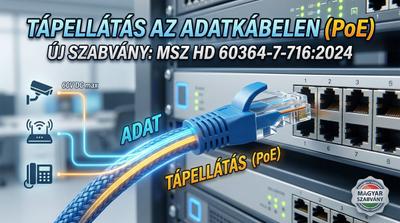 Mit jelent a gyakorlatban az új villamossági szabvány? Internetkábel mint konnektor