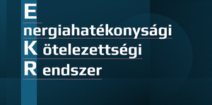 Energetikai Kötelezettségi Rendszer a gyakorlatban