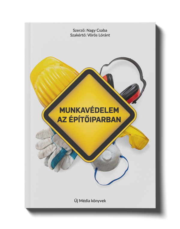 Kisvállalkozások munkavédelme és Munkavédelem az építőiparban